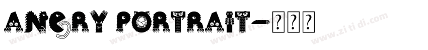 ANGRY PORTRAIT字体转换